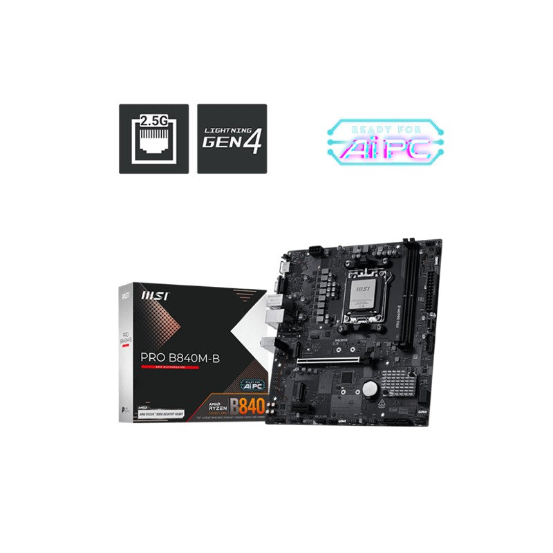 MSI PRO B840M-B DDR5 8000MT/S 1XHDMI 2XM.2 USB-C MATX AM5 (AMD AM5 9000/8000/7000 SERİLERİ İLE UYUML