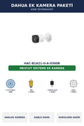 Dahua HAC-B1A21-U-A-0360B Ek Kamera Paketi 2MP Tak Çalıştır Kablo Dahil