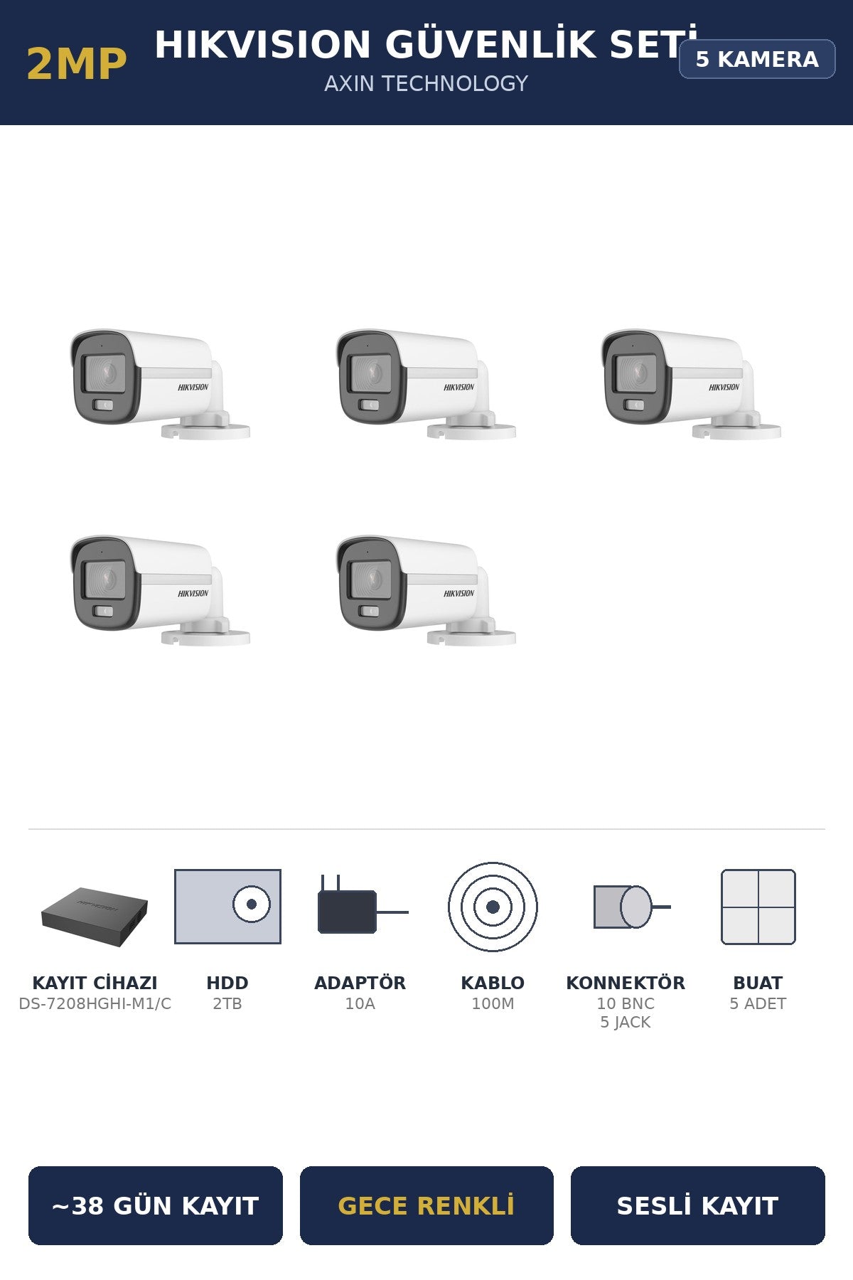 Hikvision 5 Kameralı 2MP Güvenlik Kamera Seti ColorVu Gece Renkli 2TB ~38 Gün Kayıt Bullet Dış Mekan