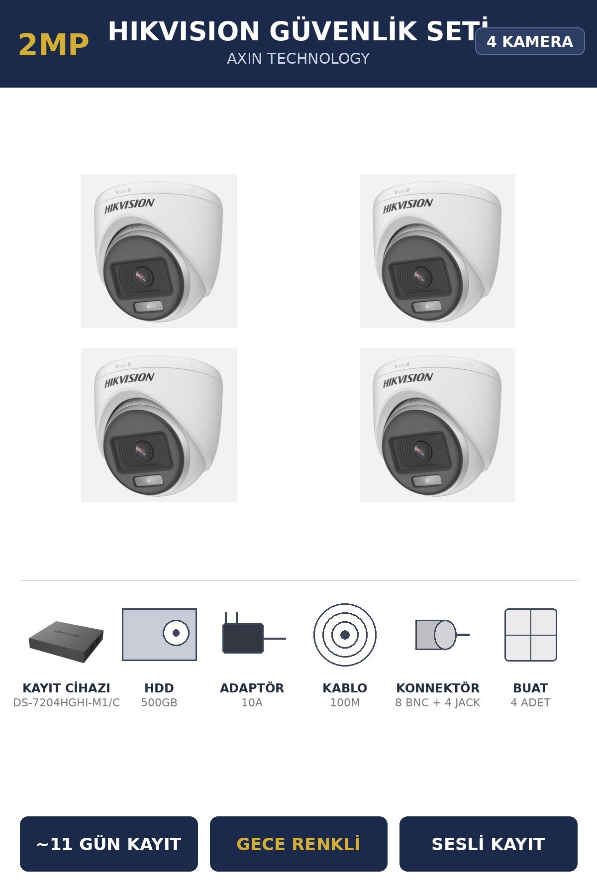 Hikvision 4 Kameralı 2MP Güvenlik Kamera Seti ColorVu Gece Renkli 500GB ~11 Gün Kayıt Dome İç Mekan