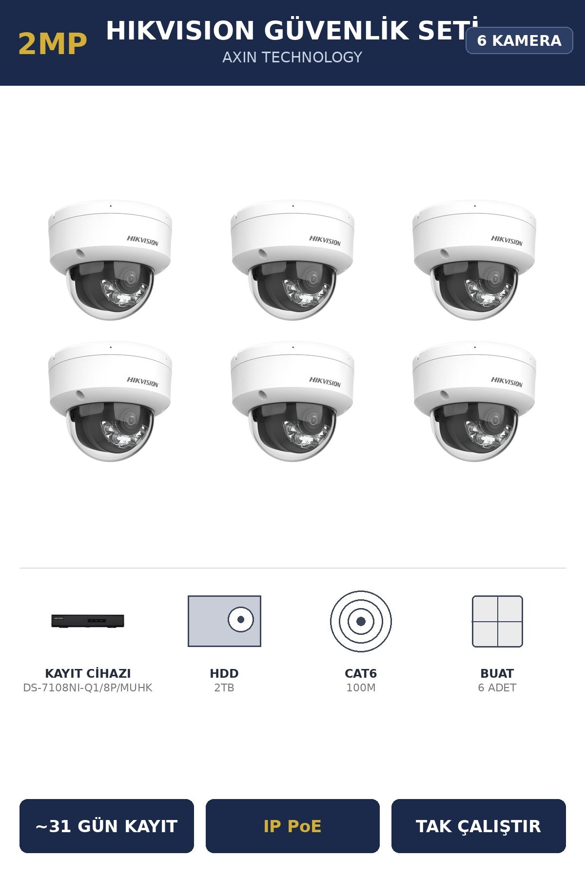 Hikvision 6 Kameralı 2MP Güvenlik Kamera Seti IP PoE AcuSense 2TB ~31 Gün Kayıt Dome İç Mekan