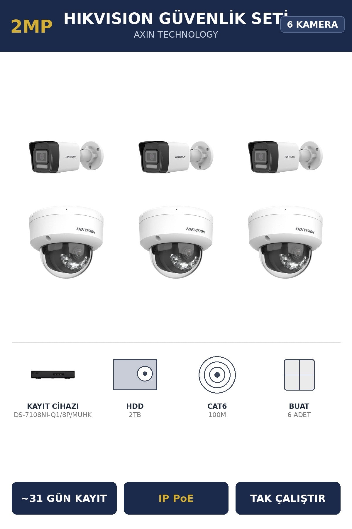 Hikvision 6 Kameralı 2MP Güvenlik Kamera Seti IP PoE AcuSense 2TB ~31 Gün Kayıt Dome+Bullet