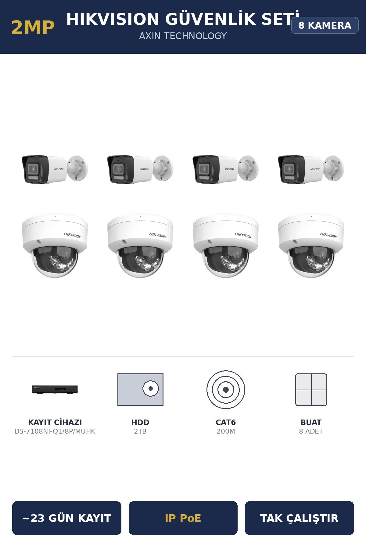 Hikvision 8 Kameralı 2MP Güvenlik Kamera Seti IP PoE AcuSense 2TB ~23 Gün Kayıt Dome+Bullet