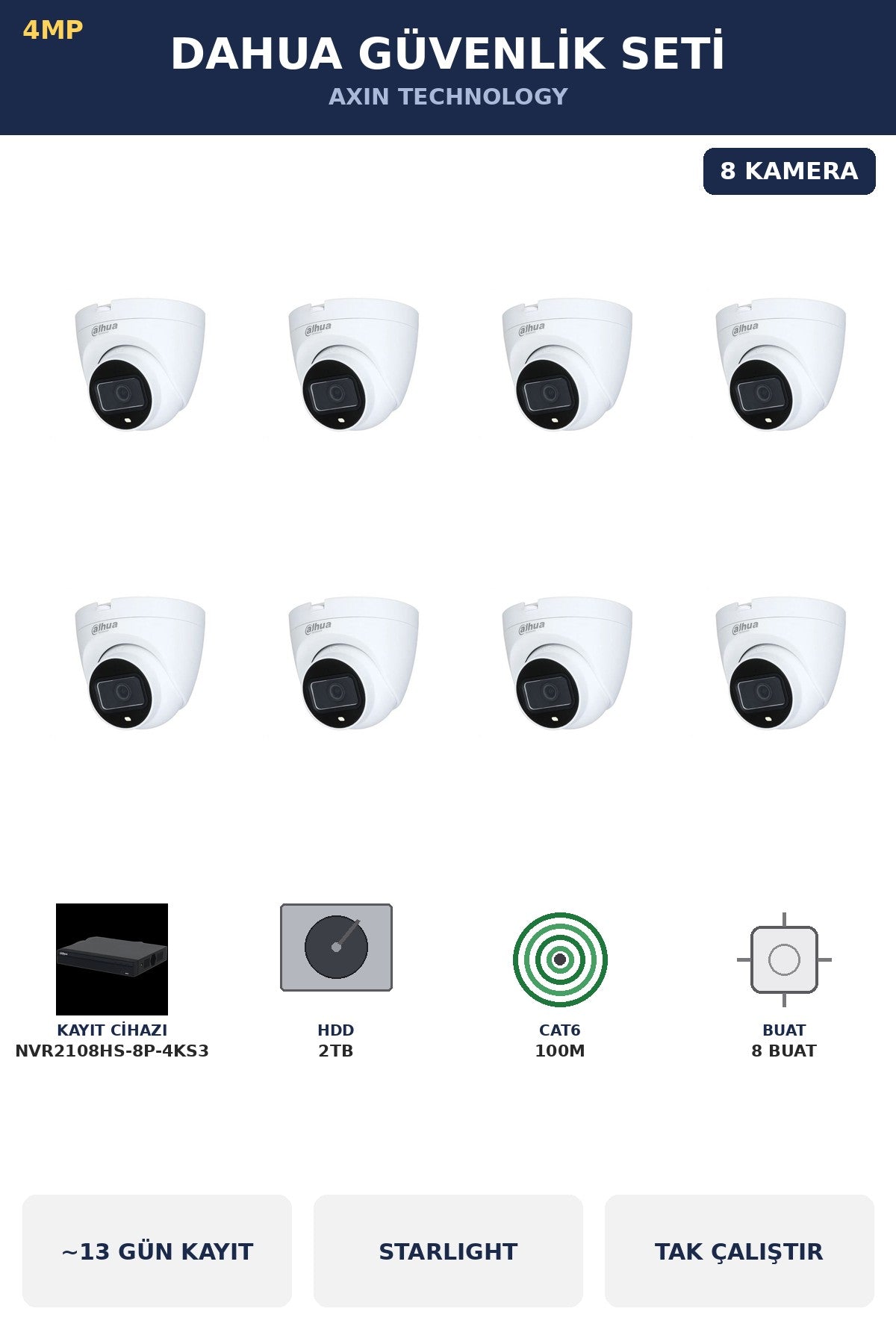 Dahua 8 Kameralı 4MP Güvenlik Kamera Seti 4MP IP PoE Starlight Dome İç Mekan 2TB ~13 Gün Kayıt